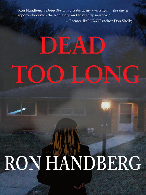Title details for Dead Too Long by Ron Handberg - Available
